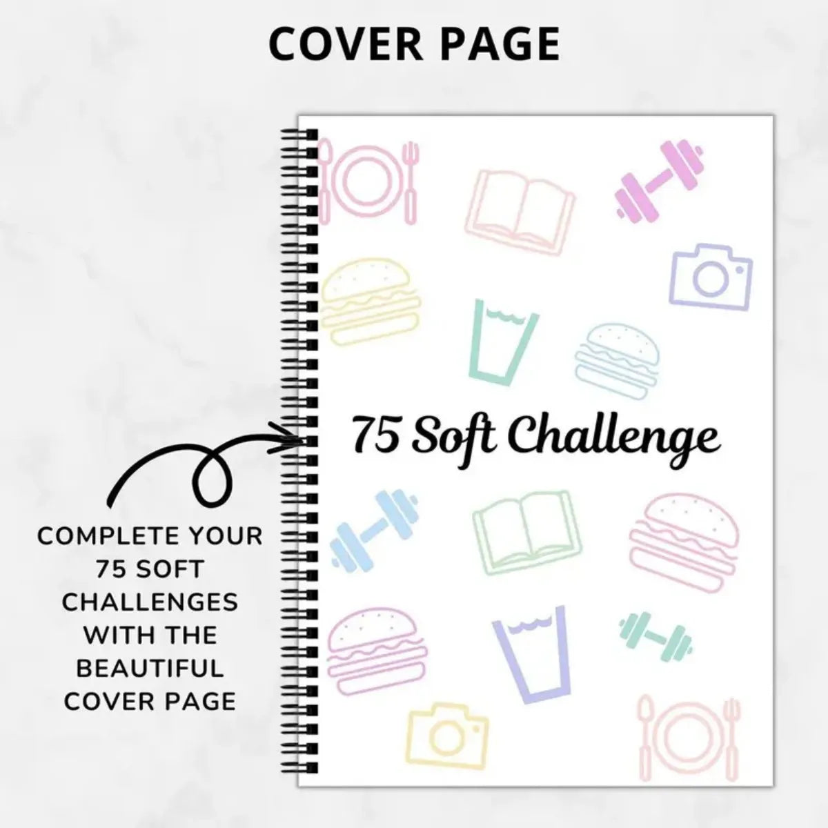 75 Soft Challenge Tracker Journal – Spiral Bound Fitness & Habit Log Notebook for Daily Progress Tracking