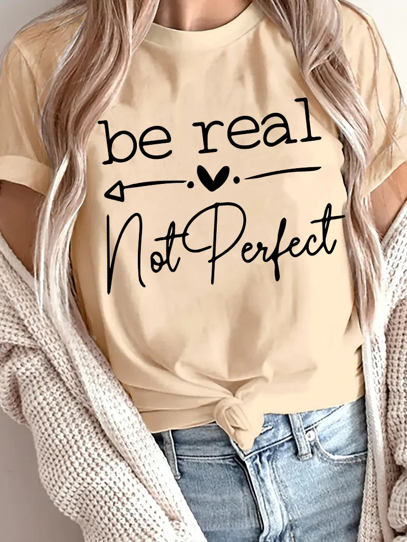 Be Real Not Perfect Love Heart Letter Printed 90s Casual T-shirt Print Short Sleeve T Shirt Top Tee Summer Ladies Girls Shirt